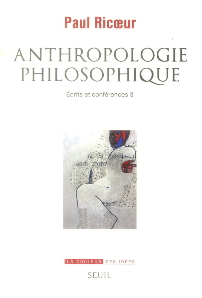 ricoeur-paul-3b-michel-johann-3b-poree-jerome-ecrits-et-conferences-tome-3-anthropologie-philosophique_0