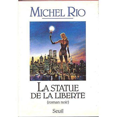 rio-michel-la-statue-de-la-liberte-roman-noir_0