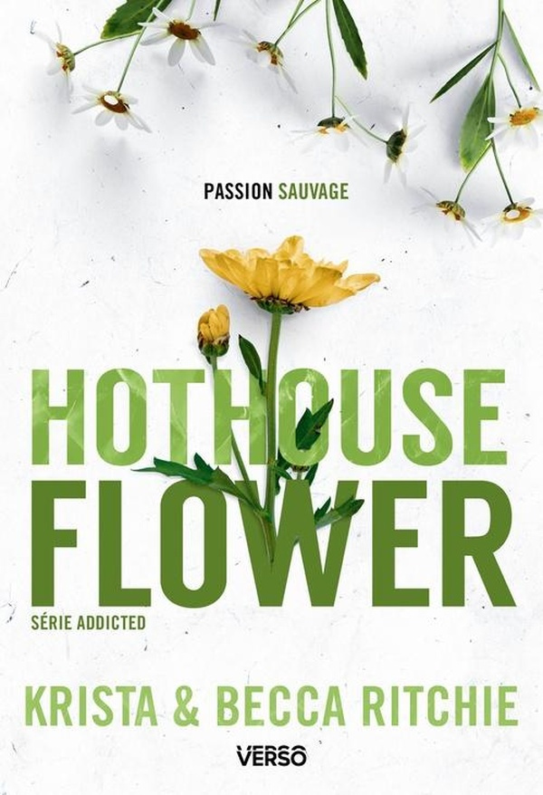ritchie-becca-ritchie-krista-addicted-tome-5-hothouse-flower-addicted-series-book-5_0