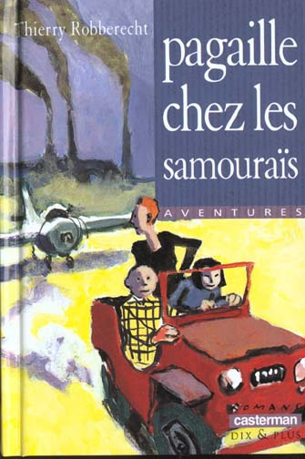 robberecht-thierry-pagaille-chez-les-samourais_0