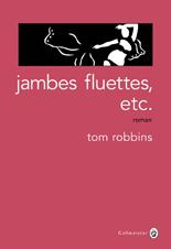 robbins-tom-3b-happe-francois-jambes-fluettes-etc_0