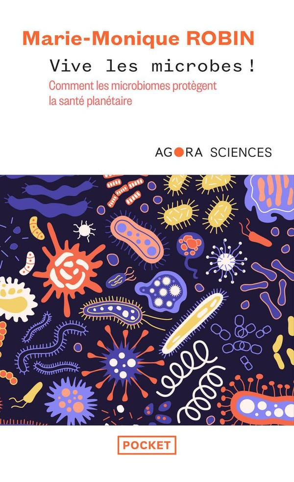 robin-marie-monique-vive-les-microbes-comment-les-microbiomes-protegent-la-sante-planetaire_0