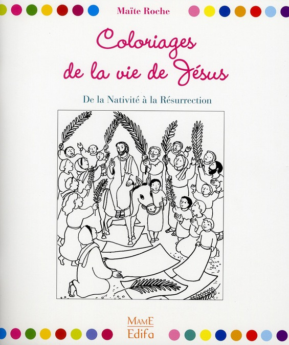 roche-maite-coloriages-de-la-vie-de-jesus-de-la-nativite-a-la-resurrection_0