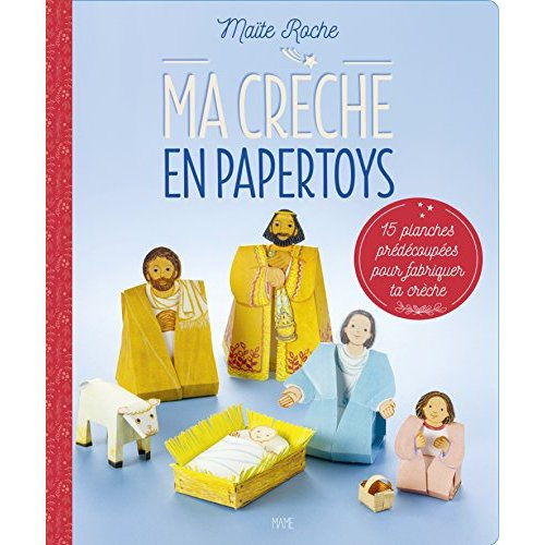roche-maite-ma-creche-en-papertoys-15-planches-predecoupees-pour-fabriquer-ta-creche_0