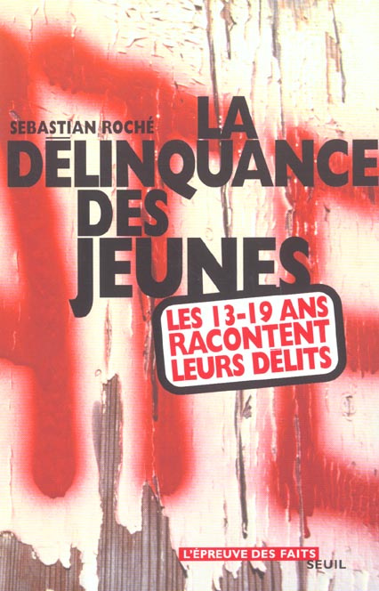 roche-sebastian-la-delinquance-des-jeunes-les-13-19-ans-racontent-leurs-delits_0