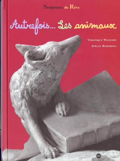 rodoreda-joelle-wi-autrefois-les-animaux_0