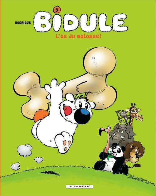 rodrigue-bidule-tome-3-l-os-du-molosse_0