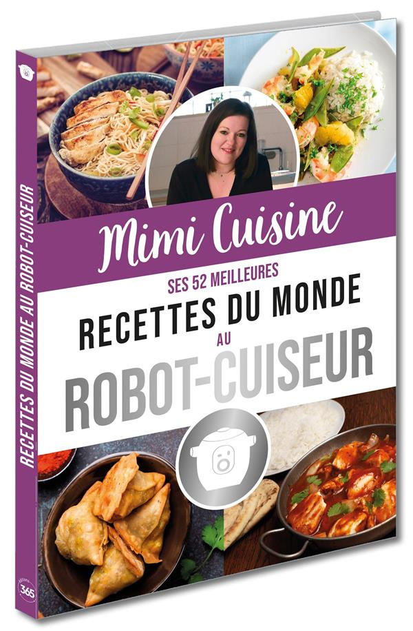 rolland-marine-mimi-cuisine-ses-52-meilleures-recettes-du-monde-au-robot-cuiseur_0