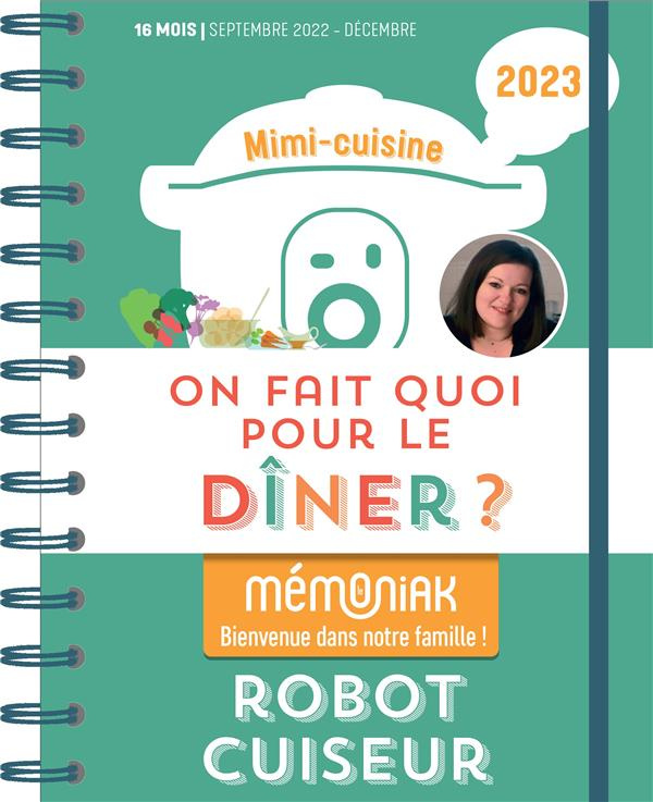 rolland-marine-on-fait-quoi-pour-le-diner-robot-cuiseur-edition-2022-2023_0