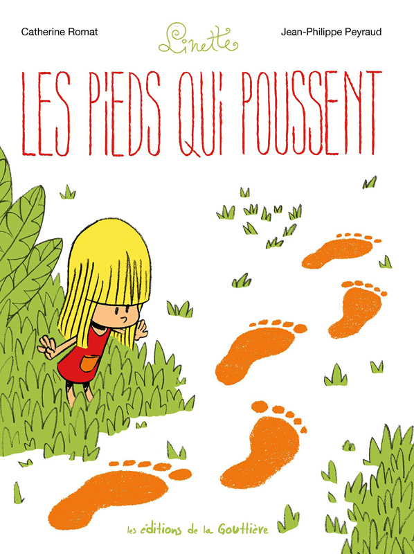 romat-catherine-3b-peyraud-jean-philippe-linette-tome-1-les-pieds-qui-poussent_0