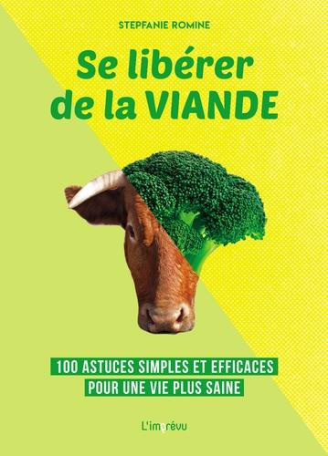 romine-stepfanie-se-liberer-de-la-viande-100-astuces-simples-et-efficaces-pour-une-vie-plus-saine_0