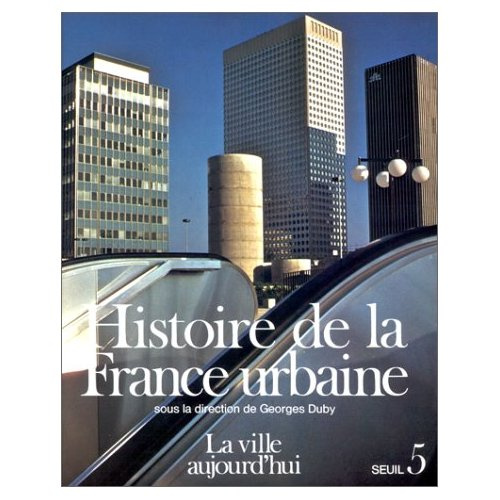 roncayolo-marcel-histoire-de-la-france-urbaine-tome-5-la-ville-aujourd-hui-croissance-urbaine-et-crise-du-citadin_0