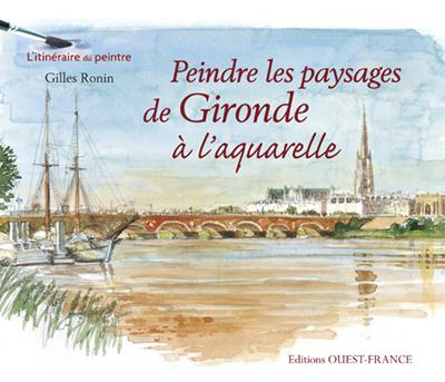 ronin-gilles-peindre-les-paysages-de-gironde-a-l-aquarelle_0