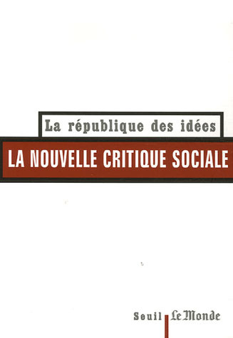 rosanvallon-pierre-3b-pech-thierry-3b-maurin-eric-3b-la-nouvelle-critique-sociale_0