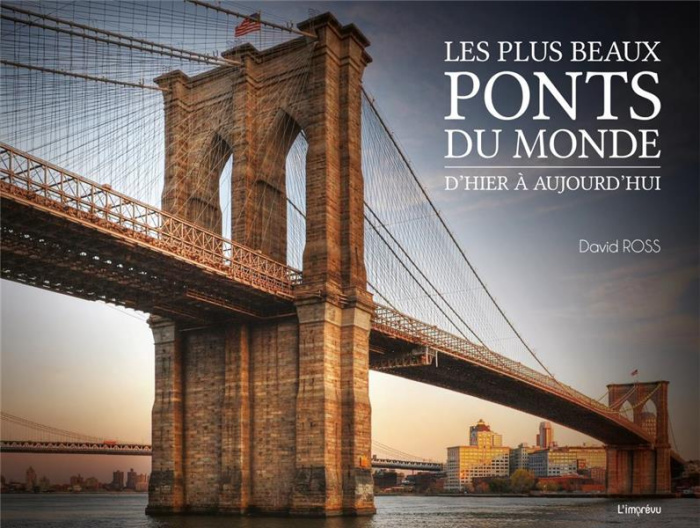 ross-david-les-plus-beaux-ponts-du-monde_0