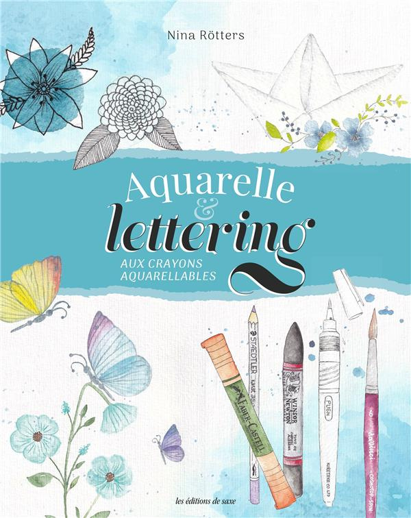 rotters-nina-aquarelle-lettering-aux-crayons-aquarellables_0