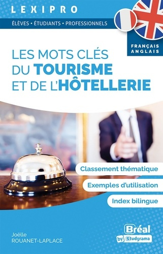 rouanet-laplace-j-lexipro-les-mots-cles-du-tourisme-et-de-l-hotellerie-francais-anglais_0