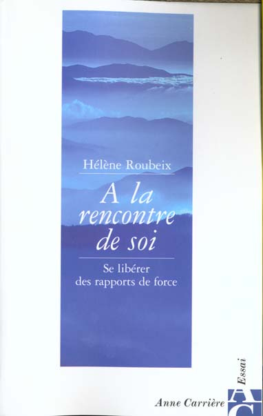 roubeix-helene-a-la-rencontre-de-soi-se-liberer-des-rapports-de-force_0
