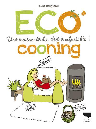 rousseau-elise-ecocooning-une-maison-ecolo-c-est-confortable_0