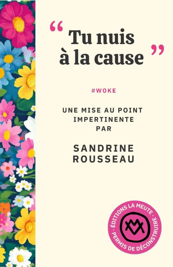 rousseau-sandrine-tu-nuis-a-la-cause-wokisme_0