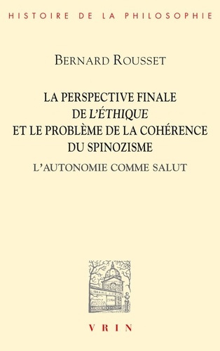 rousset-la-perpsective-finale-de-l-ethique_0