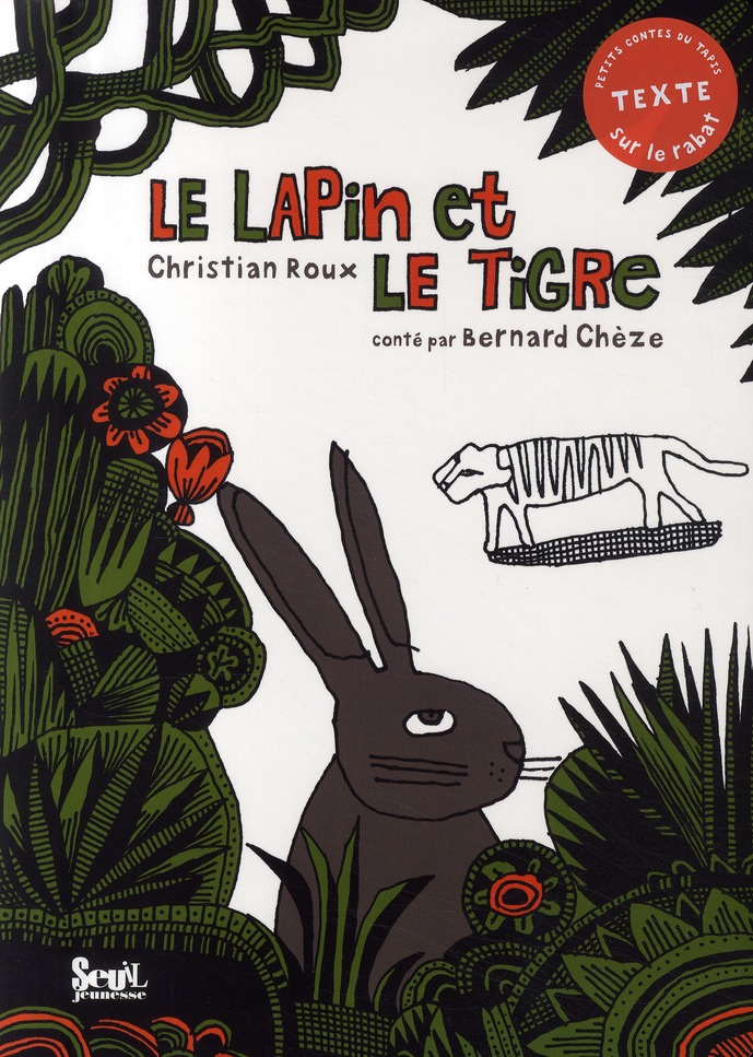 roux-christian-3b-cheze-bernard-le-lapin-et-le-tigre_0