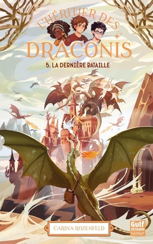 rozenfeld-carina-l-heritier-des-draconis-tome-5-la-derniere-bataille_0
