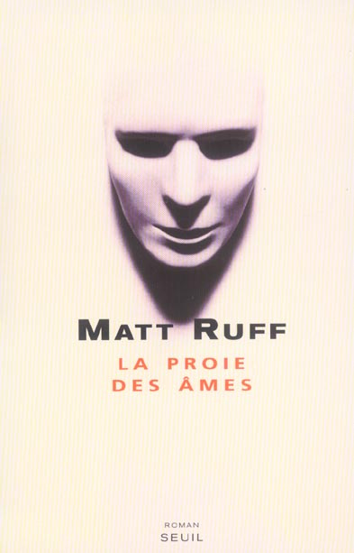 ruff-matt-3b-viallet-laurence-la-proie-des-ames_0