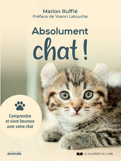 ruffie-marion-3b-latouche-yoann-abolument-chat-comprendre-et-vivre-heureux-avec-votre-chat_0