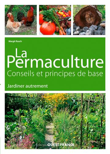 rusch-margit-jardiner-autrement-la-permaculture-conseils-et-principes-de-base_0