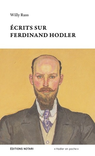 russ-willy-ecrits-sur-ferdinand-hodler-edition-etablie-et-commentee-par-anne-sophie-poirot_0