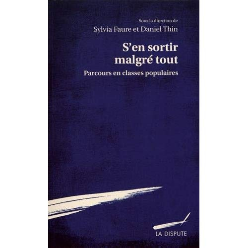 s-en-sortir-malgre-tout-parcours-en-classes-populaires_0