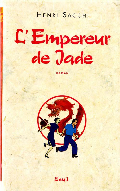 sacchi-henri-l-empereur-de-jade_0