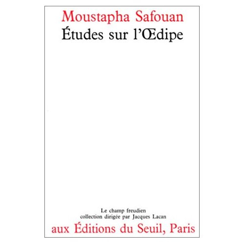 safouan-moustapha-etudes-sur-l-edipe-introduction-a-une-theorie-du-sujet_0