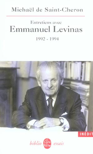 saint-cheron-michael-de-entretiens-avec-emmanuel-levinas-1992-1994-suivis-de-levinas-entre-philosophie-et-pensee-juive_0