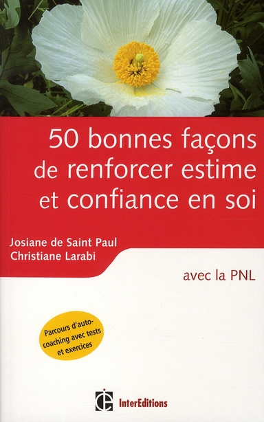 saint-paul-josiane-de-larabi-christiane-50-bonnes-facons-de-renforcer-estime-et-confiance-en-soi-avec-la-pnl_0