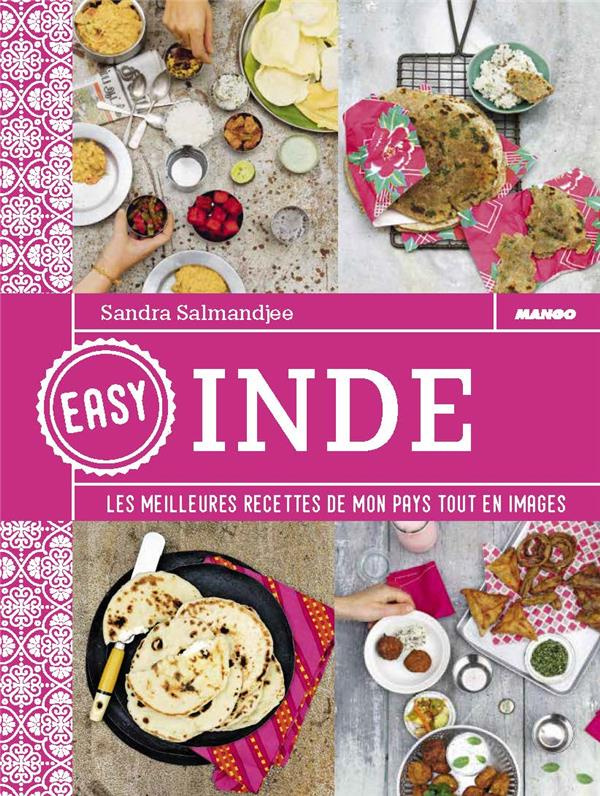 salmandjee-sandra-3b-hauser-patrice-3b-dupuis-gaulie-easy-inde-les-meilleures-recettes-de-mon-pays-tout-en-image_0