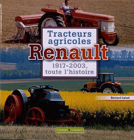 salvat-bernard-tracteurs-agricoles-renault-1917-2003-toute-l-histoire_0