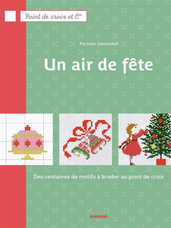 samouiloff-perrette-un-air-de-fete-des-centaines-de-motifs-a-broder-au-point-de-croix_0
