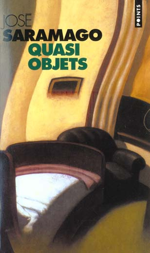 saramago-jose-quasi-objets_0