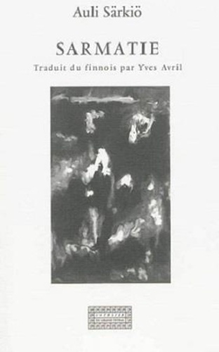 sarkio-auli-3b-avril-yves-3b-leroux-marianne-k-sarmatie_0