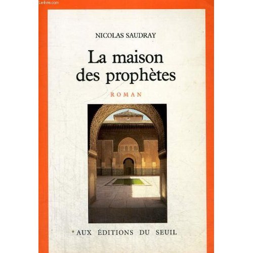 saudray-nicolas-la-maison-des-prophetes_0