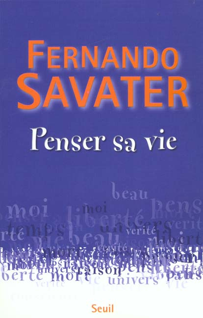 savater-fernando-penser-sa-vie_0