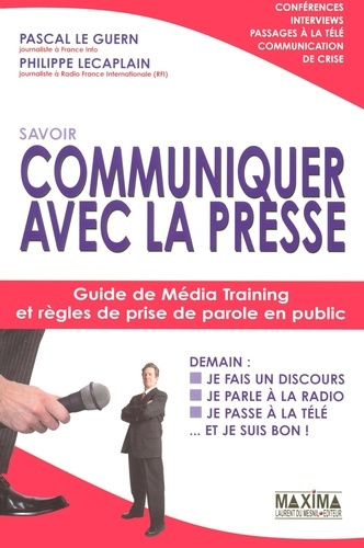 savoir-communiquer-avec-la-presse-guide-de-media-training-et-regles-de-prise-de-parole-en-public_0
