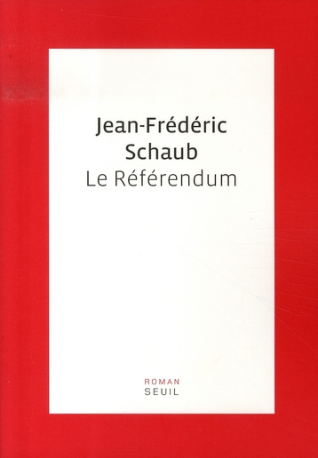 schaub-jean-frederic-le-referendum_0