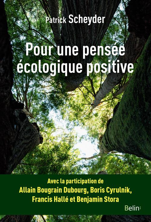 scheyder-patrick-pour-une-pensee-ecologique-positive_0