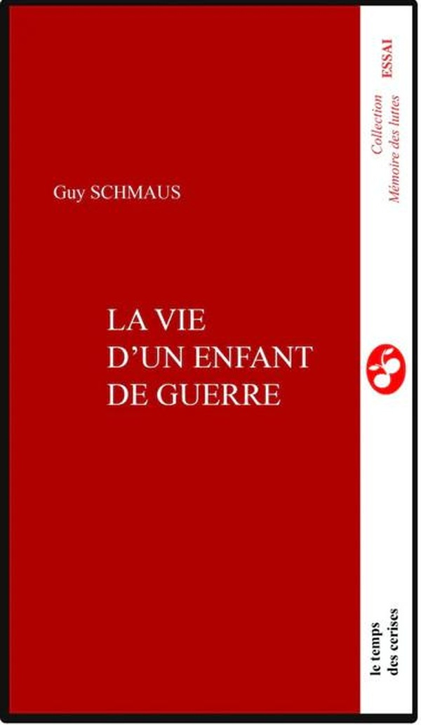 schmauss-guy-vie-d-un-enfant-de-la-guerre_0