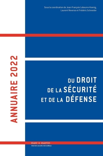schneider-frederic-3b-reverso-laurent-3b-labeurre-ko-annuaire-2022-du-droit-de-la-securite-et-de-la-defense_0