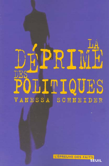 schneider-vanessa-la-deprime-des-politiques_0