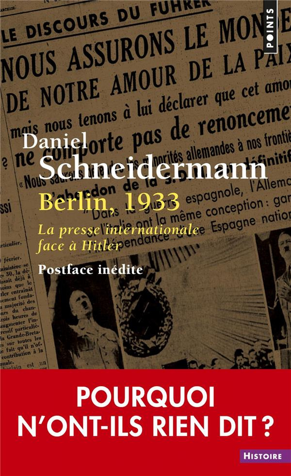 schneidermann-daniel-berlin-1933-la-presse-internationale-face-a-hitler_0